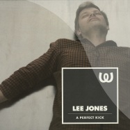 Front View : Lee Jones - A PERFECT KICK, MATTHIAS MEYER REMIX , DARIA, LEE JONES MIXES - Watergate Records / WGVINYL12