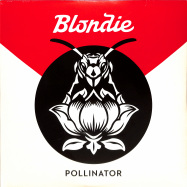 Front View : Blondie - POLLINATOR (180G LP) - BMG / 6174252