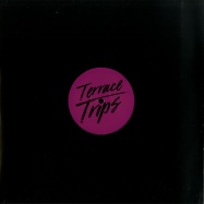 Front View : Anatol - Terrace EP (VINYL ONLY) - Terrace Trips / Trips001