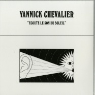 Front View : Yannick Chevalier - ECOUTE LE SON DU SOLEIL - Best Record Italy / BST-X036