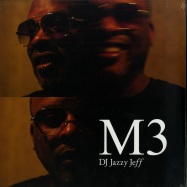 Front View : DJ Jazzy Jeff - M3 (2X12 INCH GATEFOLD LP) - Playlist Music / M3001V