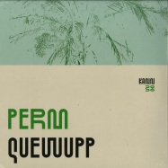 Front View : Perm - QUEWUPP - Kann Records / Kann38