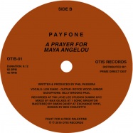 Front View : Payfone - I WAS IN NEW YORK / A PRAYER FOR MAYA ANGELOU - Otis Records / OTIS01