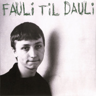 Front View : Daily Fauli - FAULI TIL DAULI (GREEN LP) - Minimal Wave / MW073