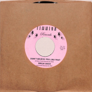 Front View : Emilia Sisco & Cold Diamond & Mink - DONT BELIEVE YOU LIKE THAT (7 INCH) - Timmion / TR717V2
