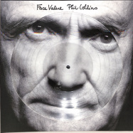 Front View : Phil Collins - FACE VALUE (PICTURE DISC) - Rhino / 0349784488
