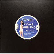 Front View : Tonbe - COME AROUND (7 INCH) - Disco Fruit / DFV 015