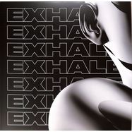 Front View : Various Artists - EXHALE VA003 (PART 1) - EXHALE / EXH003A