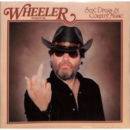 Front View : Wheeler-JR- Walker - SEX, DRUGS & COUNTRY MUSIC (LP) - Pepper Hill / PHR171