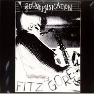 Front View : Fitz Gore - SOUNDMUSICATION (LP) - Sonorama / SONOL115