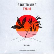 Front View : Tycho - BACK TO MINE (LTD 180G ,TROPICAL PEARL 2LP + DL) - Back To Mine / BACKLP33I