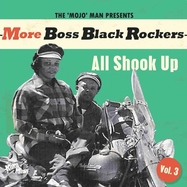 Front View : Various - MORE BOSS BLACK ROCKERS VOL.3-ALL SHOOK UP (LP) - Koko Mojo Records / 25564