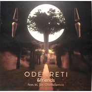 Front View : &friends feat. El Jay, Oluwadamvic - ODE IRETI - MoBlack / MBRV026