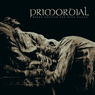 Front View : Primordial - WHERE GREATER MEN HAVE FALLEN (2LP) - SONY MUSIC / 03984153261