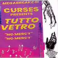 Front View : Curses Presents Tutto Vetro - - NO MERCY EP - Megabreakz / MEGA03