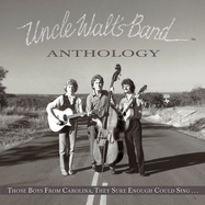 Front View : Uncle Walt s Band - ANTHOLOGY:THOSE BOYS FROM CAROLINA, (LP) - Ada / 1007511374