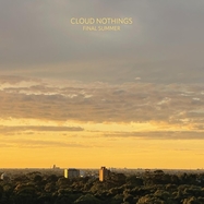 Front View : Cloud Nothings - FINAL SUMMER (LP) - Pure Noise Records / 810540036458