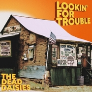 Front View : The Dead Daisies - LOOKIN FOR TROUBLE (LP) - The Dead Daisies PTY Ltd. / 441391