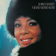 Front View : Shirley Bassey - NEVER, NEVER, NEVER (LP) - Parlophone Label Group (PLG) / 502173226113