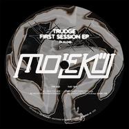 Front View : Trudge - FIRST SESSION EP - Molekl / MLKL045
