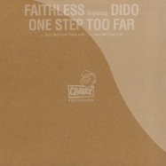 Front View : Faithless featuring Dido - ONE STEP TOO FAR - Cheeky Records / cheeky16