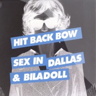 Front View : Sex In Dallas & Billadoll - HIT BACK BOW - Record Makers / REC035