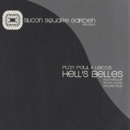 Front View : Play Paul - HELLS BELLS - Silicon Square Garden / SSG001