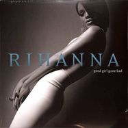 Front View : Rihanna - GOOD GIRL GONE BAD (180G 2LP) - Universal / 1733791