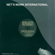 Front View : Sheldon Romero - DIRTY THINGS - Nets Work International / nwi253