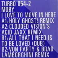 Front View : Moby - I LOVE TO MOVE IN HERE PT. 2 - TURBO054P2 