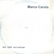 Front View : Marco Carola - THE 1000 COLLECTION (2X12) - Onethousend Records / 1000LP