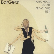 Front View : Paul Frick, Frivolous, Scott, Le K - EAR GEAR - 30porumalinha / 30rec001
