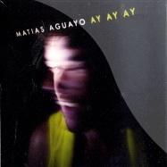 Front View : Matias Aguayo - AY AY AY (CD) - Kompakt CD 76