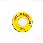 Front View : The Crucials - LOVE ME FOREVER (7 INCH) - Flavour / fla001