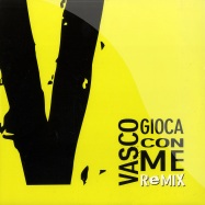 Front View : Vasco Rossi - GIOCA CON ME REMIX - Emi / 531819