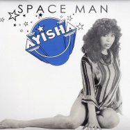 Front View : Ayisha - SPACE MAN - Private Records / 369.001