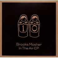 Front View : Brooks Mosher - IN THE AIR EP - Dolly / Dolly010