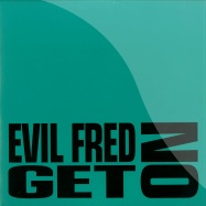Front View : Evil Fred - GET ON - H2 Recordings 98121 / 12189
