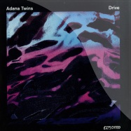 Front View : Adana Twins - DRIVE - Exploited / GH 25