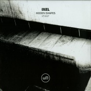Front View : Ixel - HIDDEN SHAPES (2X12INCH) - Wall Music Limited / WMLTD022