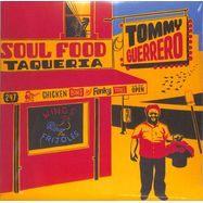 Front View : Tommy Guerrero - SOUL FOOD TAQUERIA (180G 2X12 LP, 2023 REPRESS) - Be With Records / bewith026lp