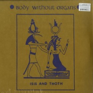 Front View : Body Without Organs - ISIS & THOTH (2LP) - Dark Entries / DE242