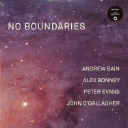 Front View : Andrew Bain, Alex Bonney, Peter Evans, John O Gallagher - NO BOUNDARIES (LTD SPLATTERED LP + MP3) - Whirlwind / WR4750LP / 05192821