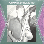 Front View : Flammer Dance Band - MER / HOLDER RYTME (7 INCH) - Lyskestrekk / LYSK-45-004