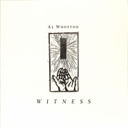 Front View : Al Wootton - WITNESS (LP) - TRULE / TRULE008