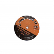 Front View : Cash From Chaos - GOT TO GET YOUR LOVE (7 INCH) - Digging It / DI 001