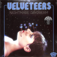 Front View : The Velveteers - NIGHTMARE DAYDREAM (LP) - Easy Eye Sound / 7227238