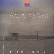 Front View : Tamir Regev - ABES CINEMA / FRANCO AND THE ARP - Moments / MOMENTS002