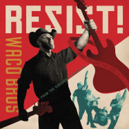 Front View : Waco Brothers - RESIST! (LP) - Bloodshot Records / 22857
