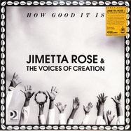 Front View : Jimetta Rose & The Voices Of Creation - HOW GOOD IT IS (LP) - Day Dreamer / 05231811